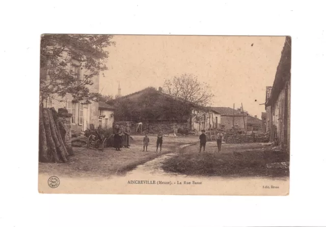 AK Ansichtskarte Aincreville / La Rue Basse / Frankreich - 1914