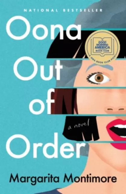 Oona Out of Order - Margarita Montimore -  9781250236616