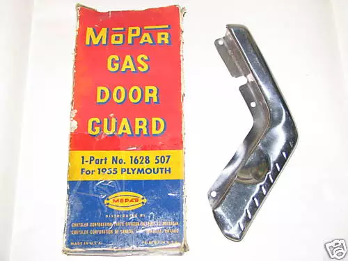 55 Plymouth Belvedere Savoy Plaza Suburban Gas Door Guard NOS 1628507