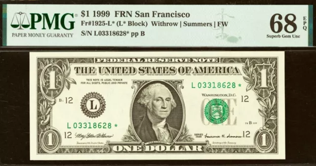 1999 $1 Federal Reserve Note PMG 68EPQ top pop San Francisco star Fr 1925-L*