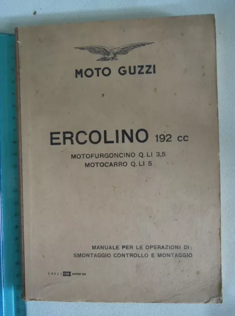 Moto Guzzi ERCOLINO 192cc. Manuale smontaggio e montaggio ORIGINALE