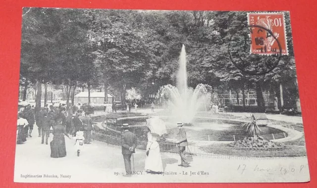 1908 Cpa Postcard Nancy La Pepiniere Le Jet D'eau Parc Lorraine 54