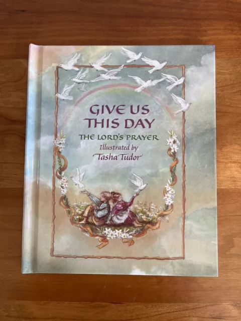 Give Us This Day The Lord's Prayer, children's book illustrated Tasha Tudor mint