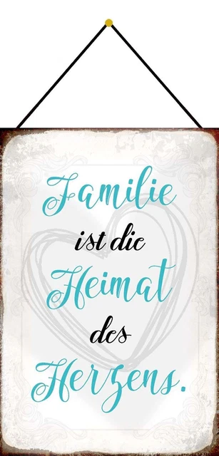 SCHILD SPRUCH &FAMILIE ist die Heimat des Herzens" 20 x 30 cm mit