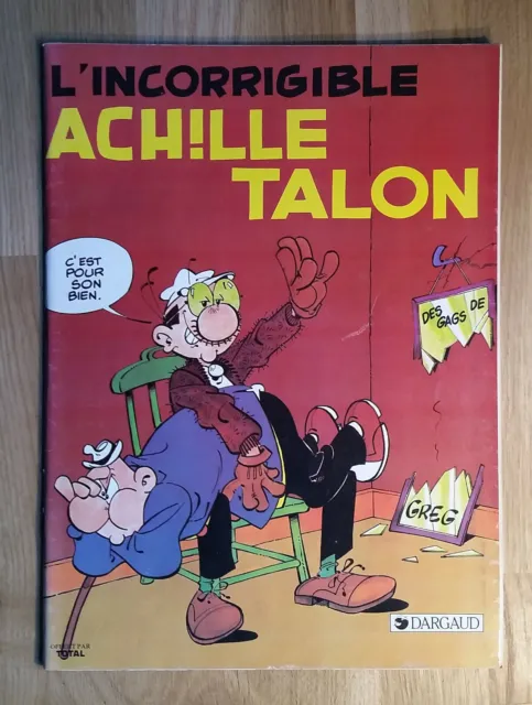 L'incorrigible Achille Talon - Dargaud  - Total - 1983