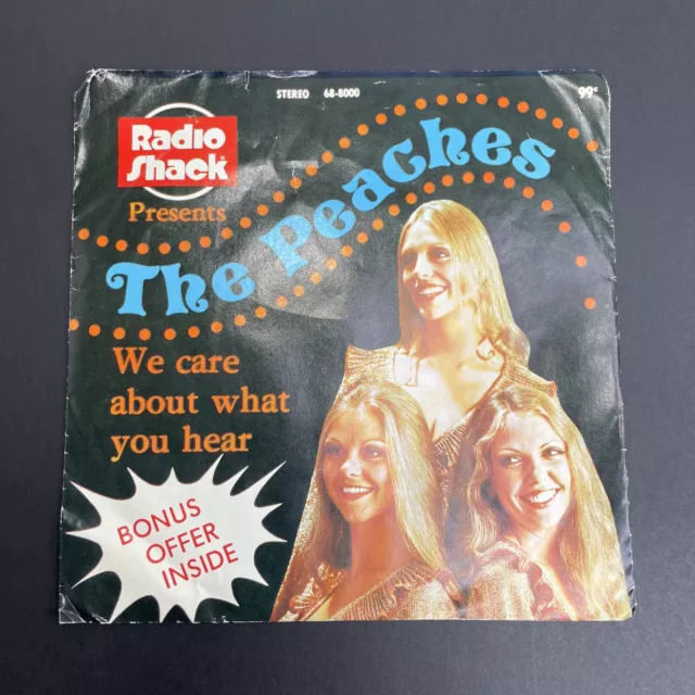 The Peaches, We Care About What You Hear (7" Vinyl Record, 45 rpm, 1974) 025