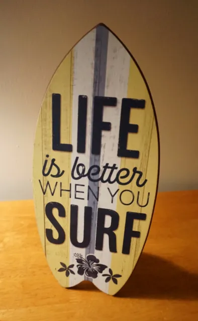 LIFE IS BETTER WHEN YOU SURF Surfboard Sign Beach Tiki Bar Surfing Home Decor