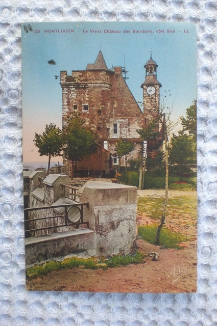 CPA  Montluçon- Le Vieux Château des Bourbons, côté sud. n°105 (03 Allier)