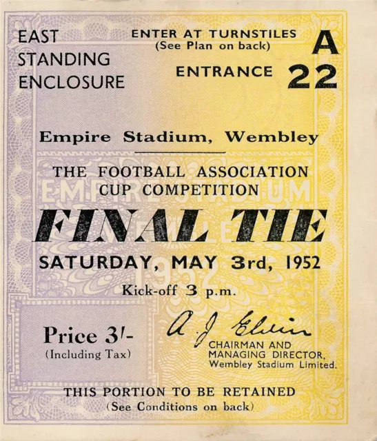 TICKET: FA CUP FINAL 1952 Arsenal v Newcastle United - EXCELLENT