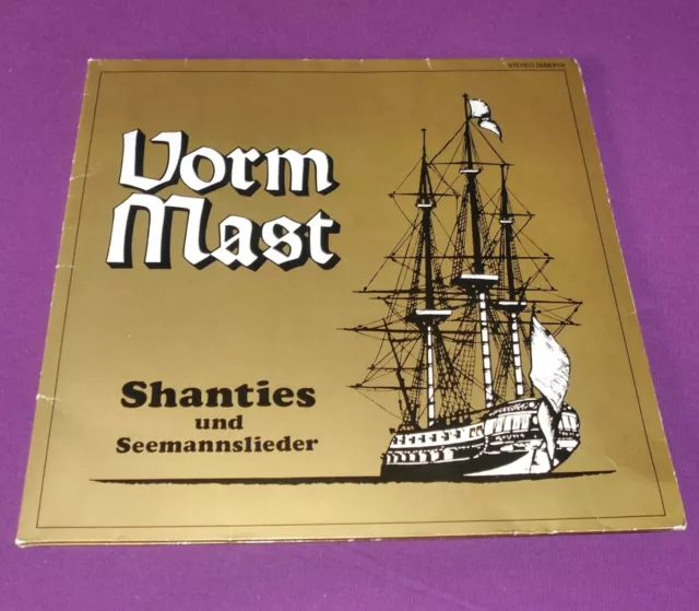 ♫ VORM MAST Shanties Shantys Seemannslieder Chor LP Vinyl Schallplatte Platte♫