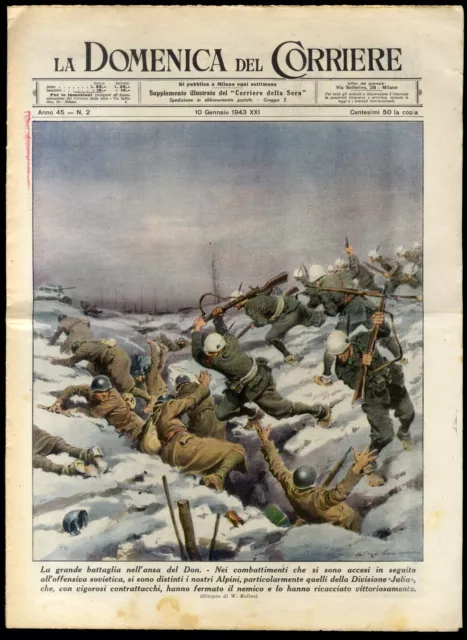 La Domenica Del Corriere - 10 Gennaio 1943 N° 2 Battaglia Ansa Alpini Guerra