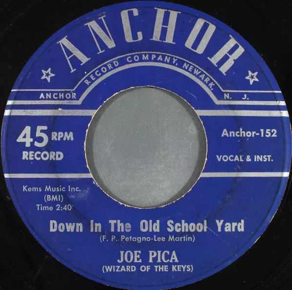 Joe Pica - Down In The Old School Yard, 7"(Vinyl)