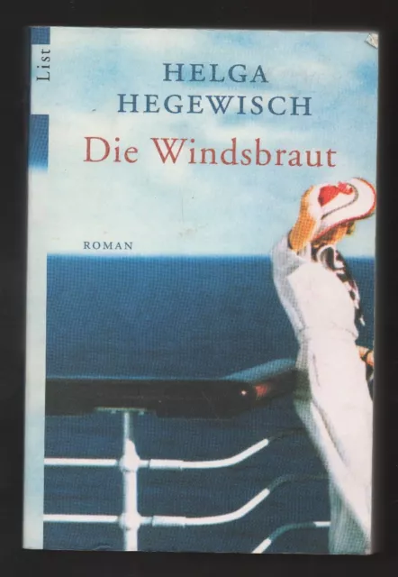 Die Windsbraut – Helga Hegewisch  Roman mit Inhaltsangabe