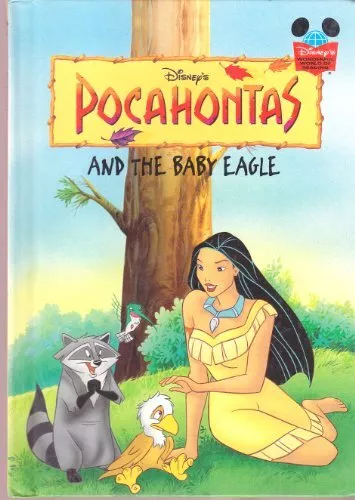 Pocahontas and the Baby Eagle by Walt Disney Productions Staff Book The Cheap