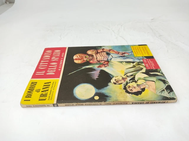 Urania Il Cittadino Dello Spazio - Raymond F. Jones 96 Mondadori