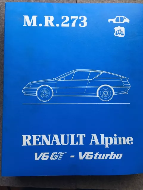 Renault Alpine V6 GT D500 Werkstatt-Handbuch Reparaturhandbuch M.R.273, 1985