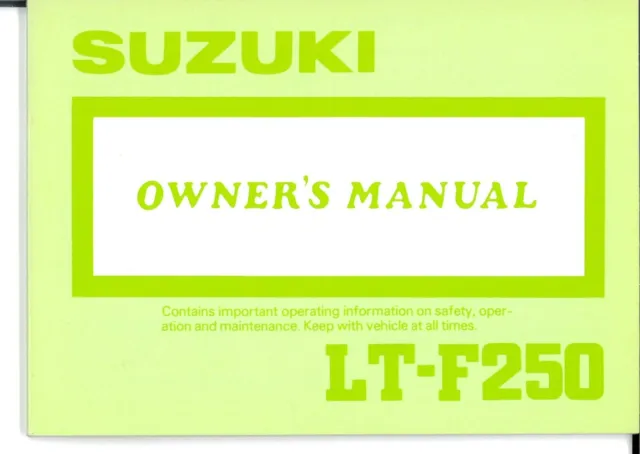 Suzuki 1988 Model LT-F250 - Owner's Manual - Part No. 99011-20B51-03A