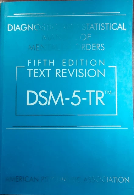 DIAGNOSTIC AND STATISTICAL Manual of Mental Disorders DSM-5-TR ...