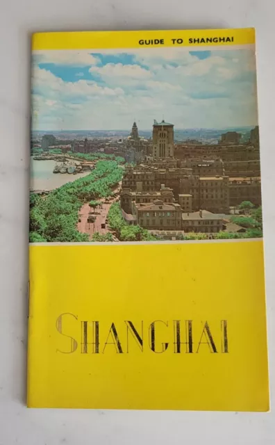 Vintage Guide to Shanghai ~ China International Travel Service Info Ads Booklet