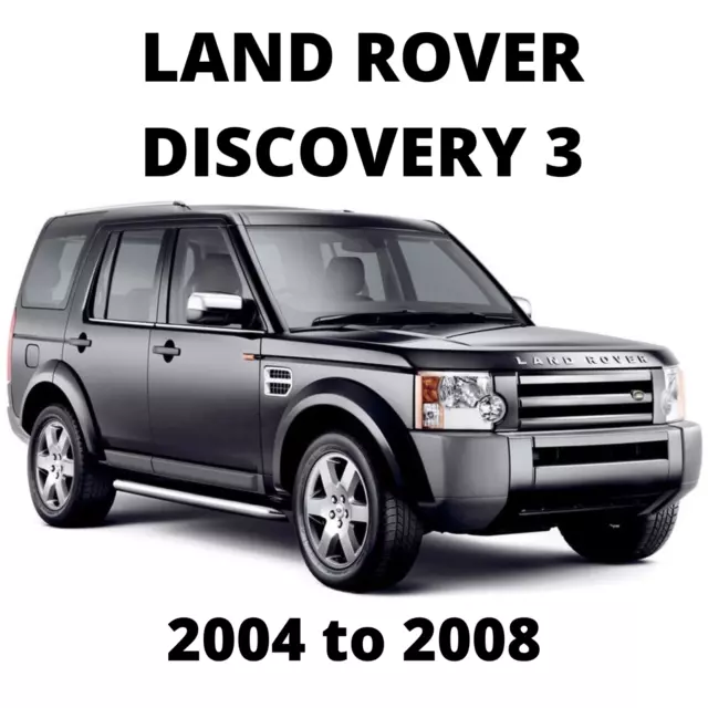 Land Rover Discovery 3 - 2004 to 2008 Workshop Service & Repair Manual + Wiring
