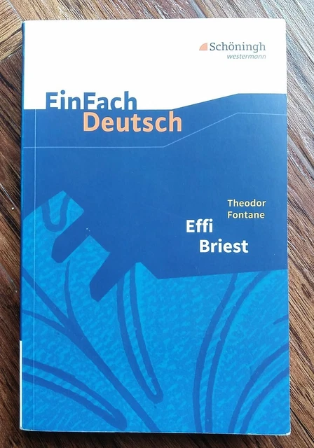 EinFach Deutsch Textausgaben: Theodor Fontane: Effi Briest