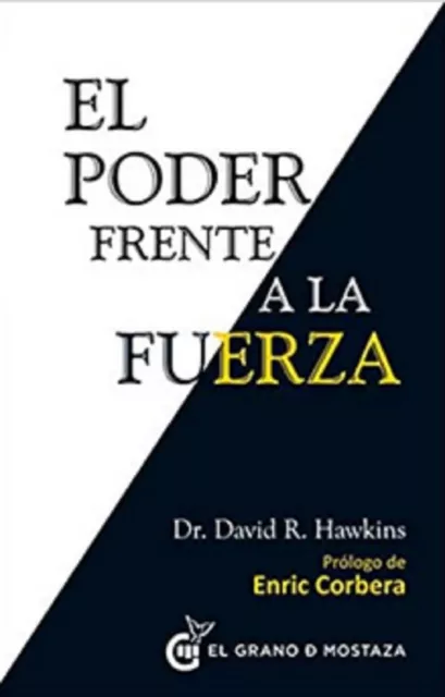 Libro en fisico El poder frente a la fuerza por Dr. David Hawkins