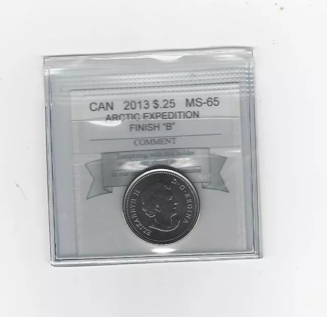 2013  Coin Mart Graded Canadian, 25 Cent, **MS-65** Arctic Expedition B