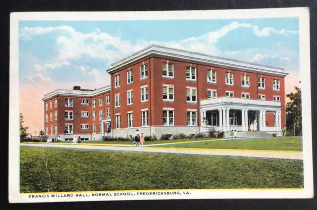 1924 Postcard Francis Willard Hall Normal School Fredericksburg Virginia #sa