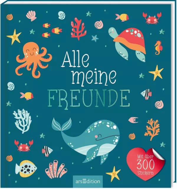 Freundebuch Meer Alle meine Freunde mit über 300 Stickern Ab 3 Jahren + BONUS