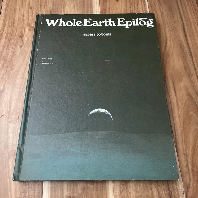 WHOLE EARTH EPILOG 1974 Jobs Stay Hungry Stewart Brand RARE