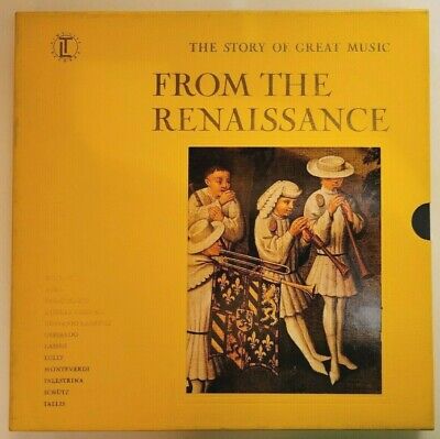 The Story of Great Music: From The Renaissance Stereo 4x LP, STL 150 VG/NM