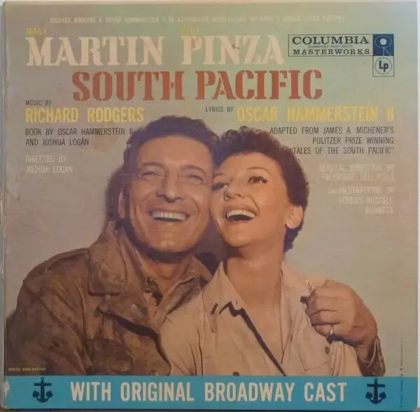 LP Mary Martin , Ezio Pinza , Rodgers & Hammerstein South Pacific With Original