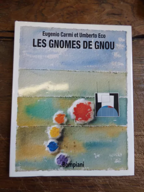 Les gnomes de Gnou par eugenio Carmi et Umberto eco