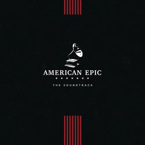 Various Artists - American Epic: The Soundtrack (Various Artists) [New Vinyl LP]