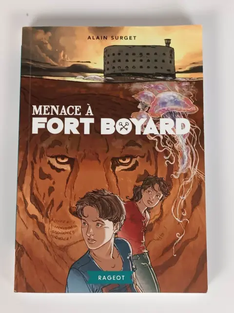 Book for Children - Menace To Fort Boyar - Alain Surget -