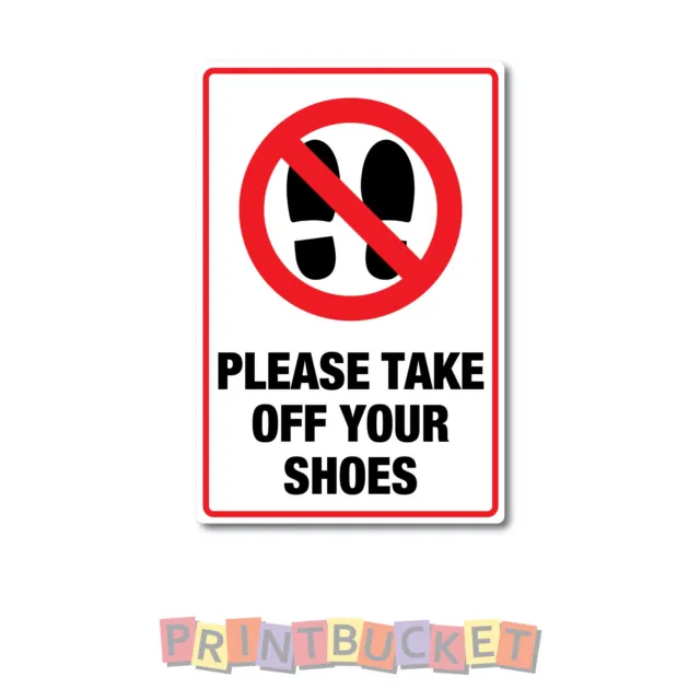 Please take off your shoes Sticker 150mm quality water & fade proof vinyl