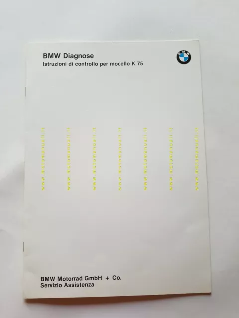 BMW Istruzioni di controllo per K 75 1985 manuale officina ITALIANO originale