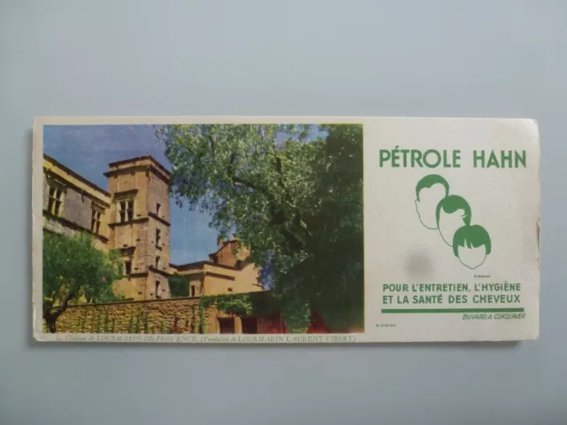 Petrole Hahn Hygiene & Sante Des Cheveux Lourmarin / Buvard Publicitaire  Ancien