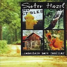 Somewhere More Familiar von Sister Hazel | CD | Zustand akzeptabel