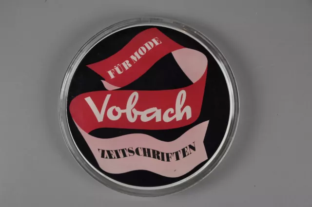 Zahlteller Glas mit Werbung "Für Mode Vobach Zeitschriften"  Leipzig 40er Jahre