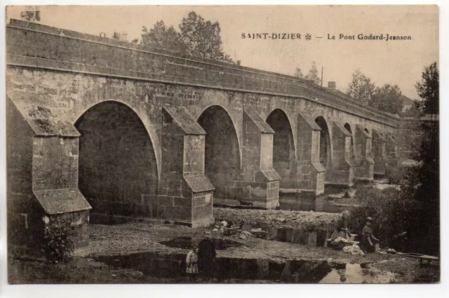 SAINT DIZIER - Haute Marne - CPA 52 - le pont Godard - Jeanson - Lavandieres