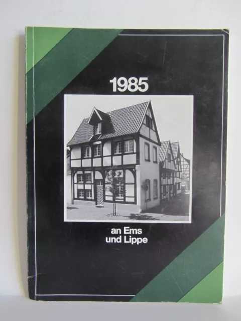 An Ems und Lippe 1985.