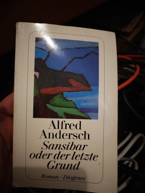 Alfred Andersch Sansibar Oder Der Letzte Grund SANSIBAR ODER DER letzte Grund von Alfred Andersch (2006, Taschenbuch