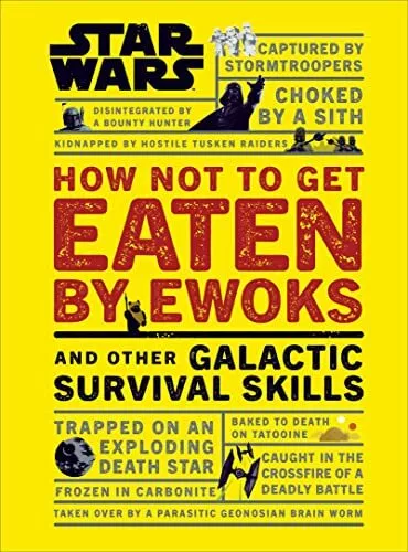 Star Wars How Not to Get Eaten by E..., Blauvelt, Chris