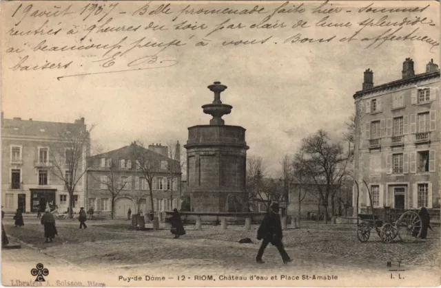 CPA RIOM Chateau d'Eau et Place Saint-Amable (1254771)