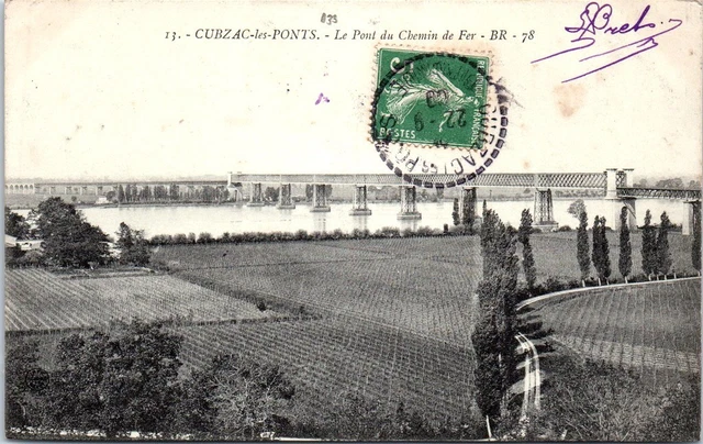 33 CUBZAC LES PONTS - le pont du chemin de fer