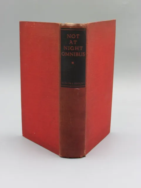 1937 The "Not At Night" Omnibus Selected By Christine Campbell Thomson 1St Ed