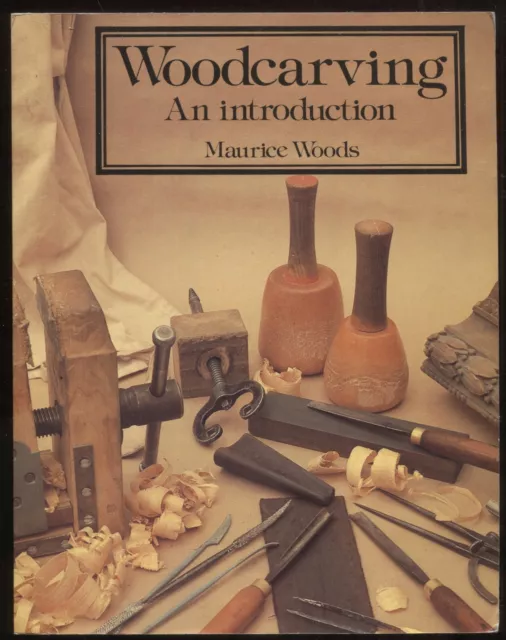 Woodcarving - An Introduction by Maurice Woods Paperback