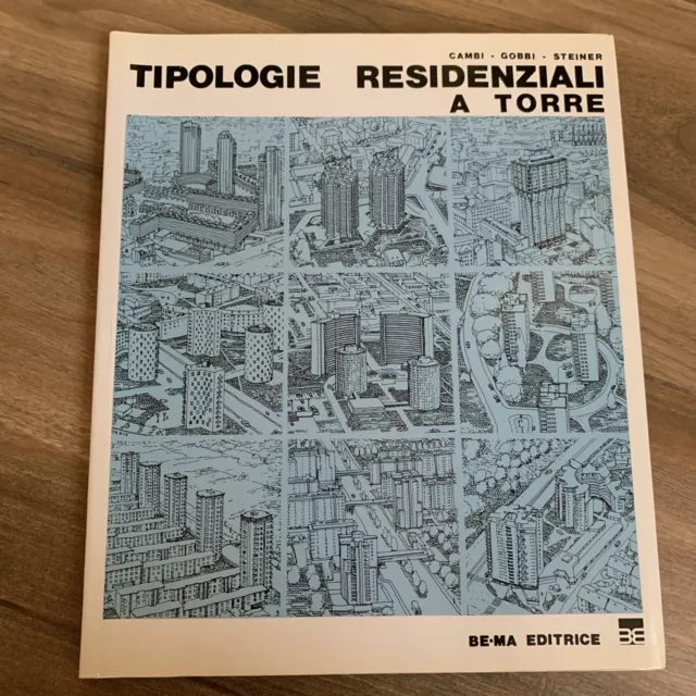 Cambi Di Cristina Steiner Tipologie residenziali a torre  Be-Ma architettura