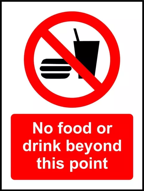 No Food Or Drink Beyond This Point Safety Sign